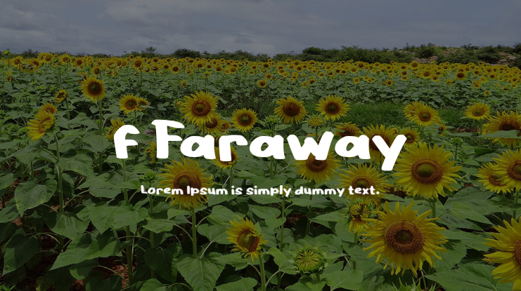 f Faraway Font