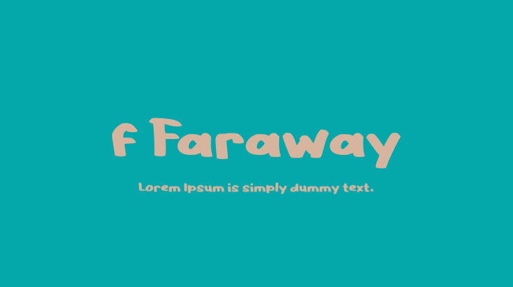 f Faraway Font