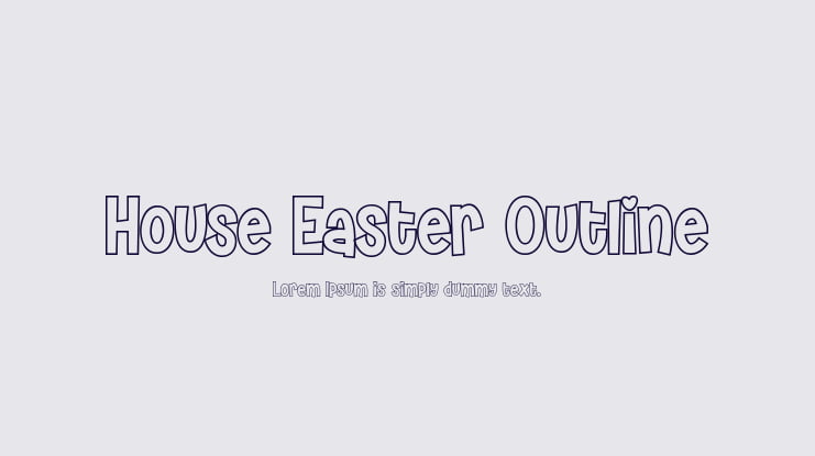 House Easter Outline Font Family