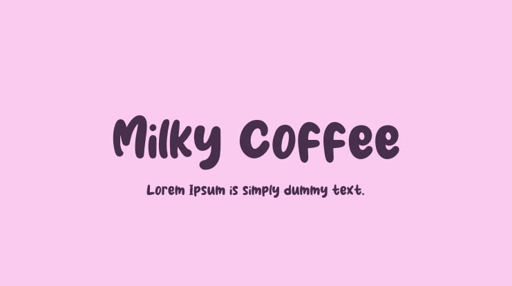Milky Coffee Font