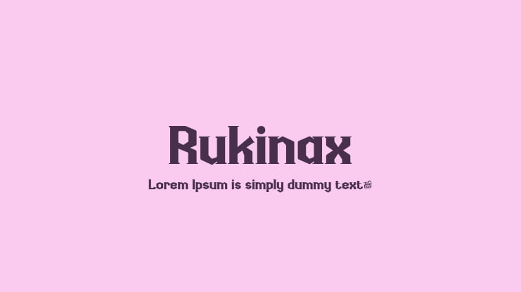 Rukinax Font