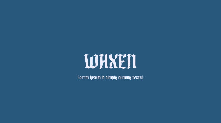 WAXEN Font