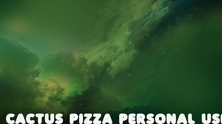 CACTUS PIZZA PERSONAL USE Font