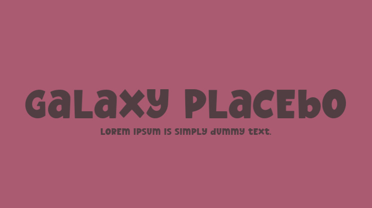 Galaxy Placebo Font