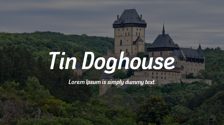 Tin Doghouse Font Family