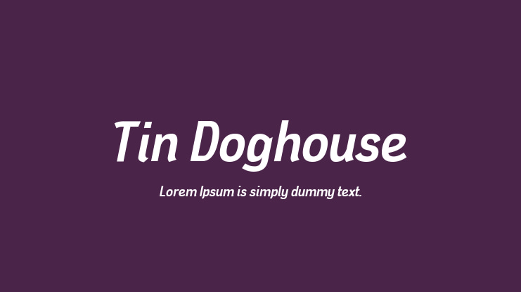 Tin Doghouse Font Family