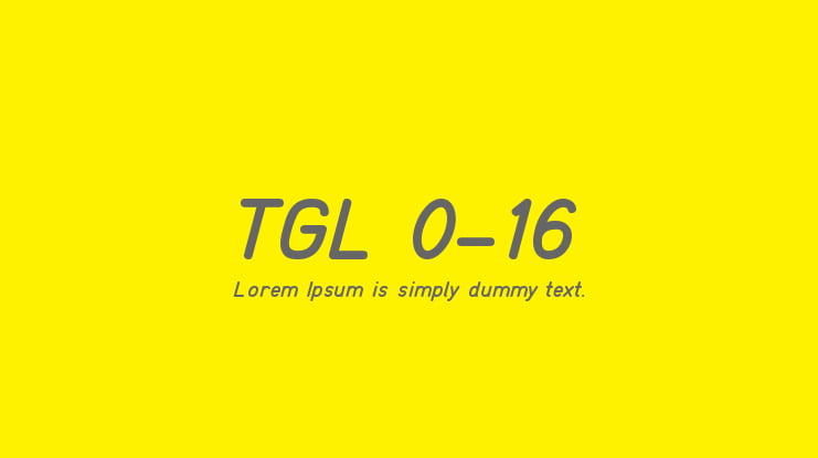 TGL 0-16 Font Family