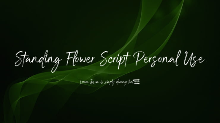 Standing Flower Script Personal Use Font