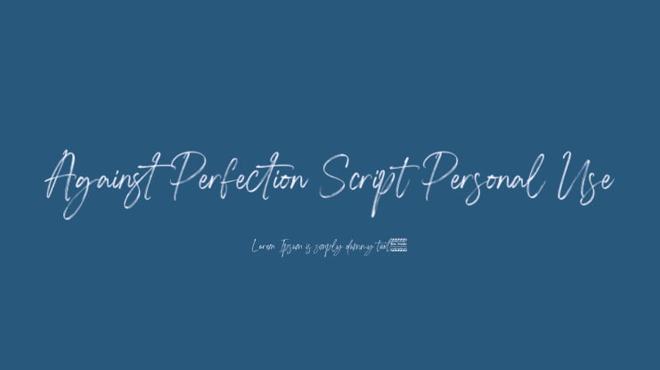 Against Perfection Script Personal Use Font