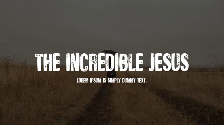 The Incredible Jesus Font