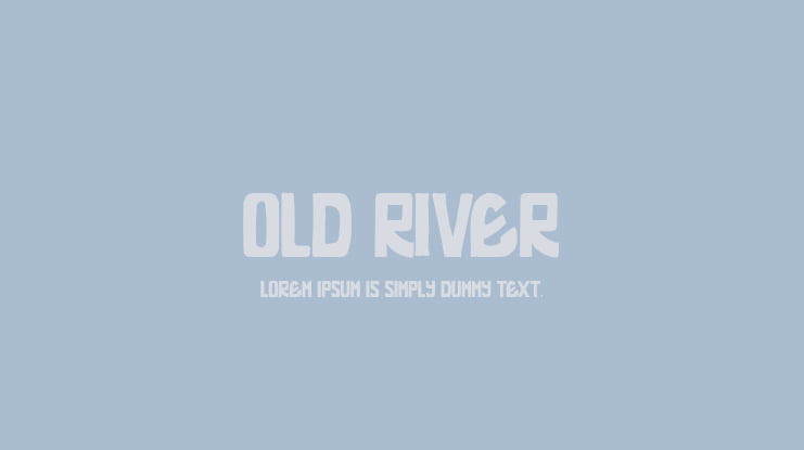 Old River Font