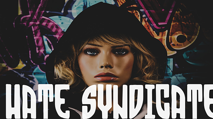 Hate Syndicate Font