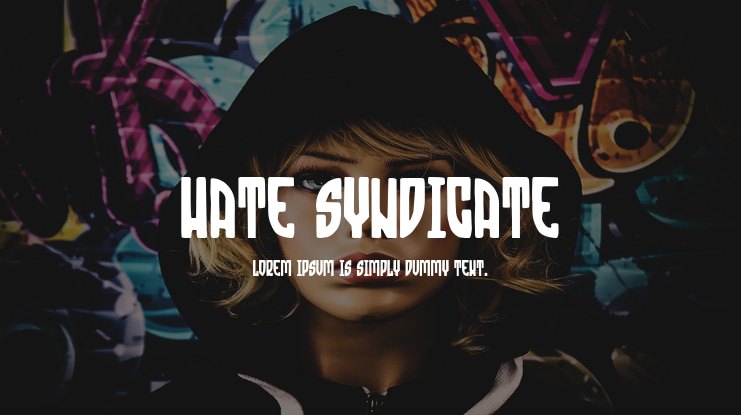 Hate Syndicate Font