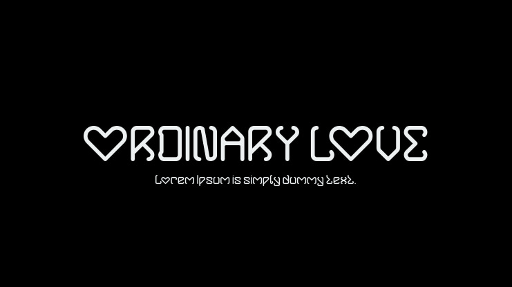 ORDINARY LOVE Font