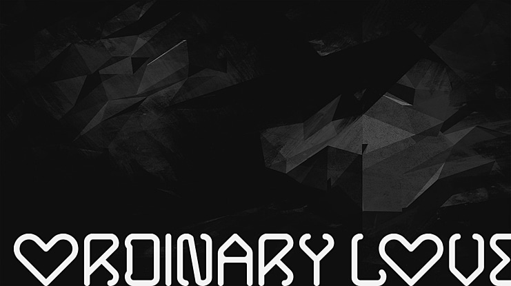 ORDINARY LOVE Font