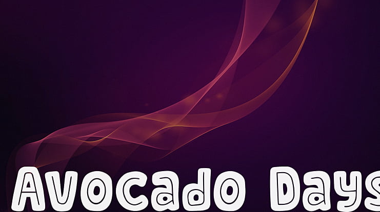 Avocado Days Font