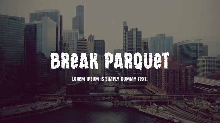 Break Parquet Font
