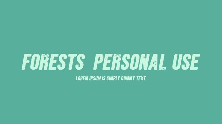 FORESTS  PERSONAL USE Font