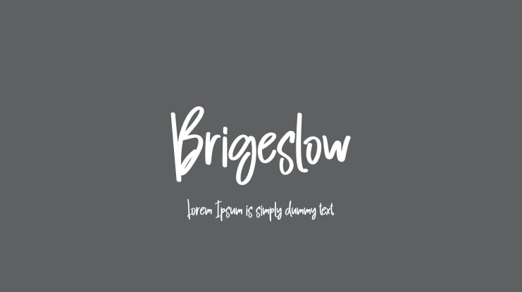 Brigeslow Font