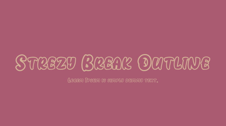 Strezy Break Outline Font Family