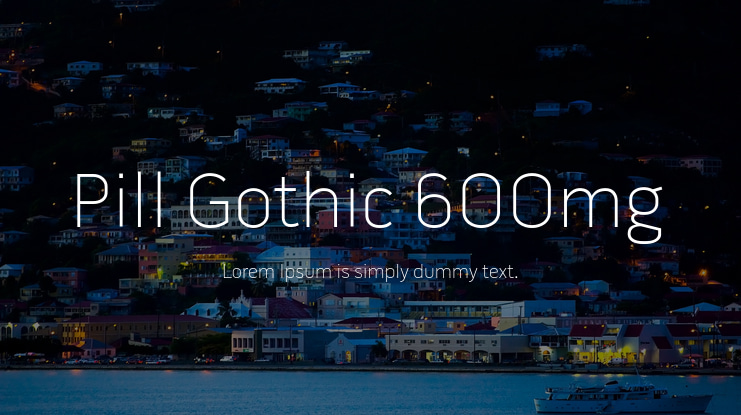 Pill Gothic 600mg Font Family