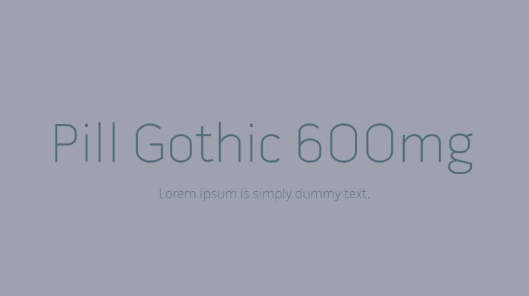 Pill Gothic 600mg Font Family