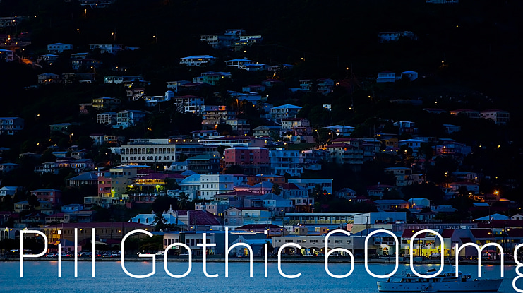 Pill Gothic 600mg Font Family