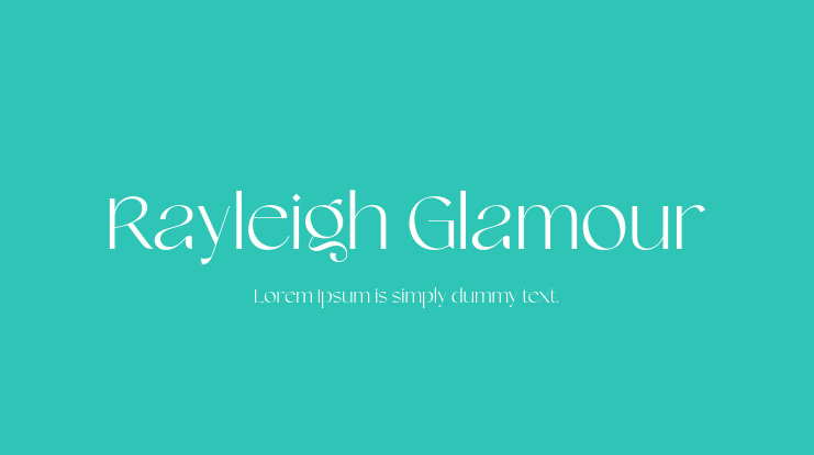 Rayleigh Glamour Font