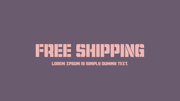 Free Shipping Font Family