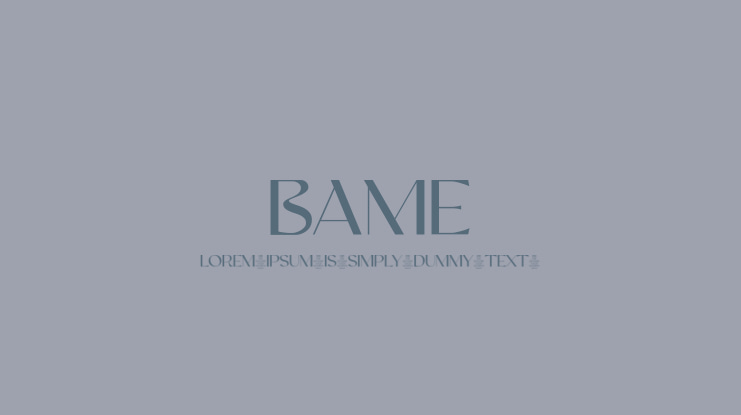 Bame Font