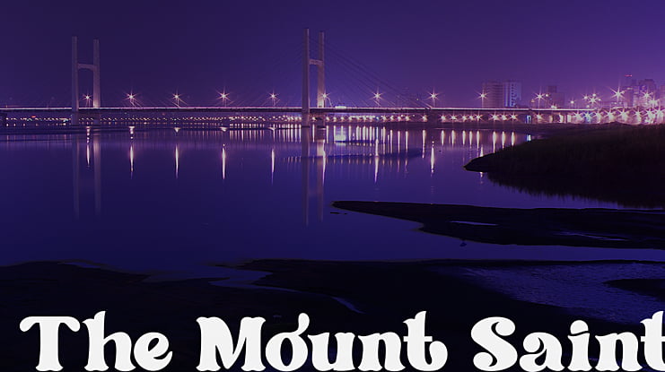 The Mount Saint Font