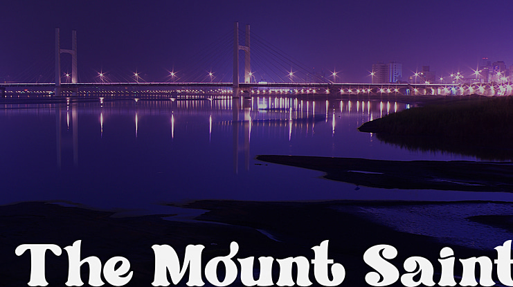 The Mount Saint Font