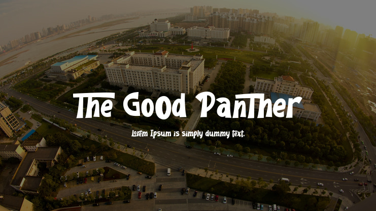 The Good Panther Font