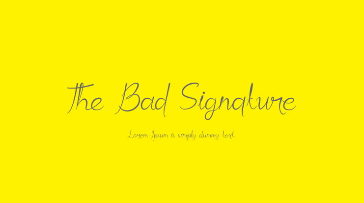 The Bad Signature Font