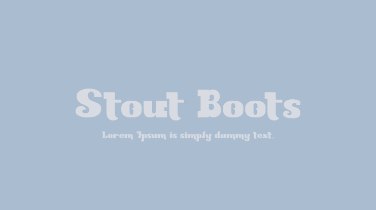 Stout Boots Font