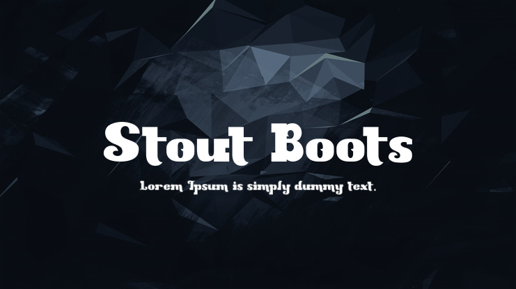 Stout Boots Font
