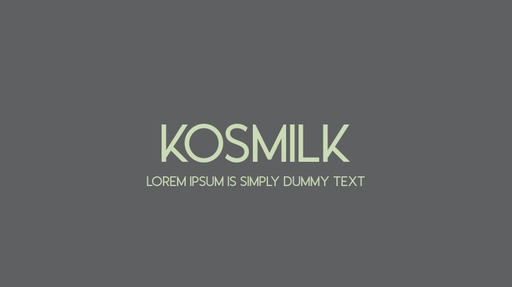 Kosmilk Font