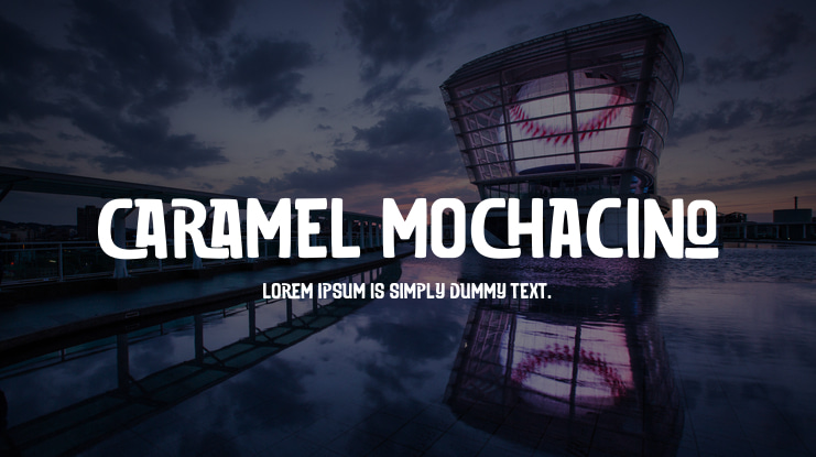 CARAMEL MOCHACINO Font