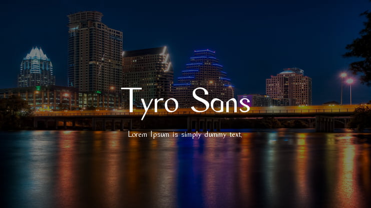 Tyro Sans Font