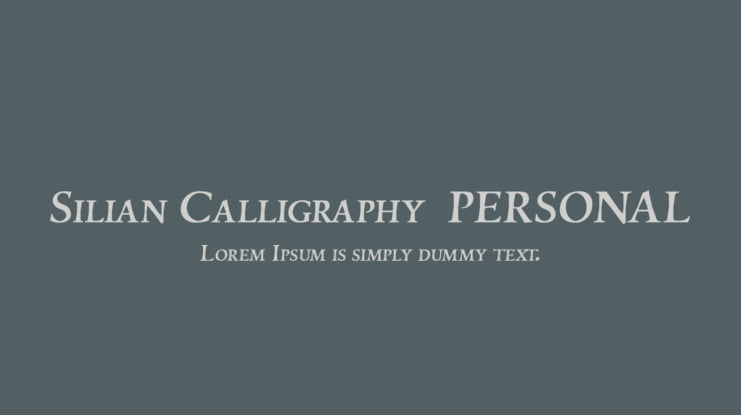 Silian Calligraphy  PERSONAL Font Family