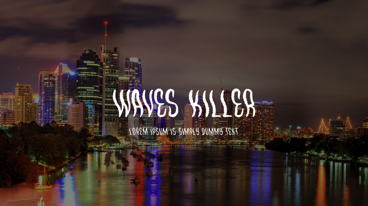 Waves Killer Font