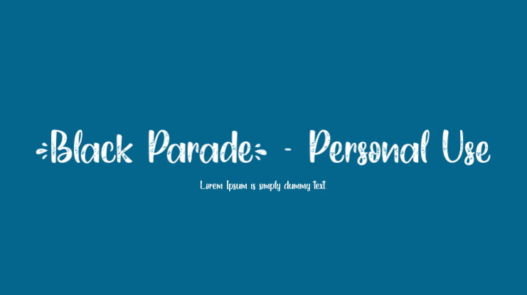 Black Parade - Personal Use Font