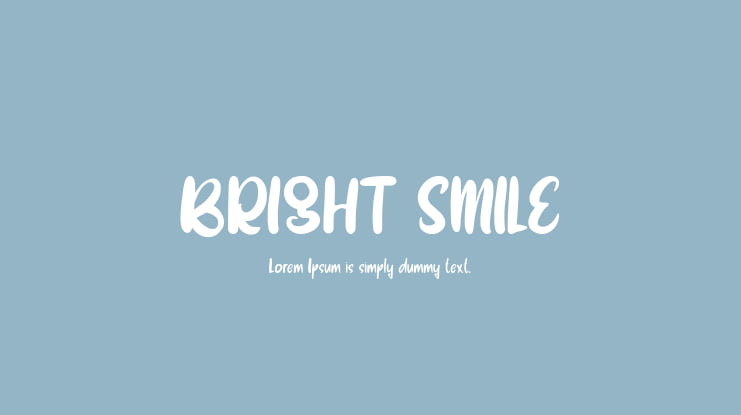 BRIGHT SMILE Font
