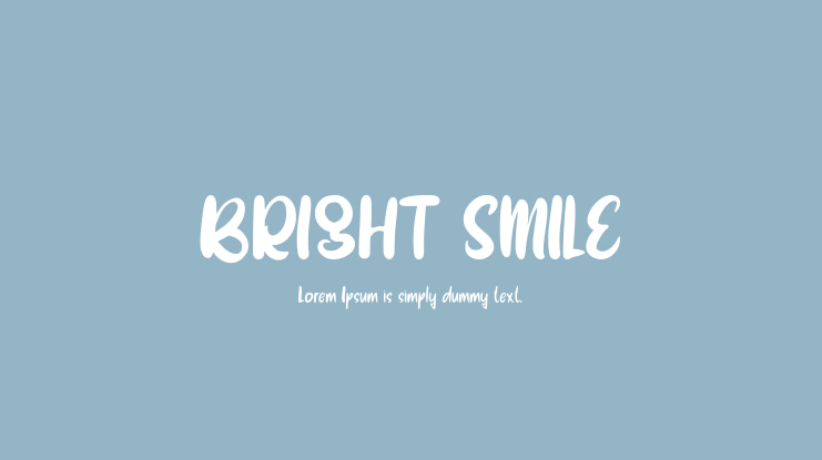 BRIGHT SMILE Font