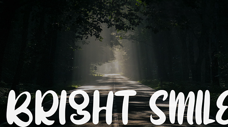 BRIGHT SMILE Font