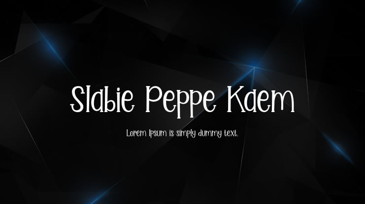 Slabie Peppe Kaem Font
