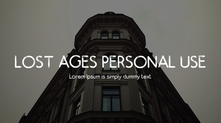 LOST AGES PERSONAL USE Font