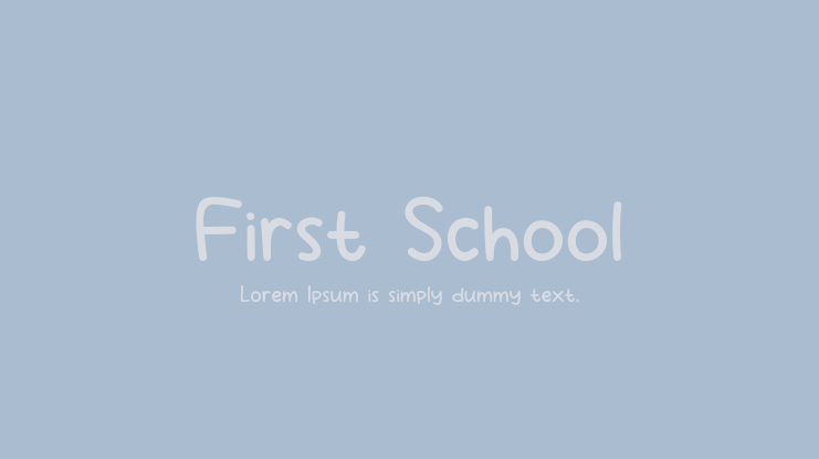 First School Font