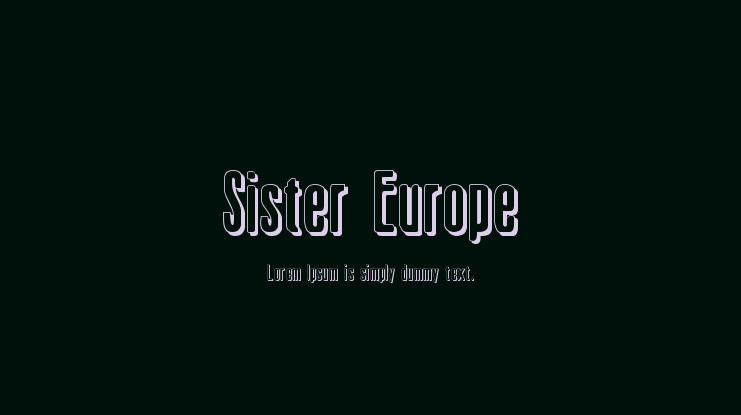 Sister Europe Font Family