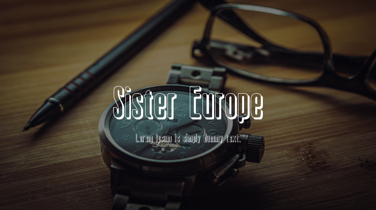Sister Europe Font Family